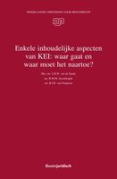 Enkele inhoudelijke aspecten van KEI: waar gaat en waar moet het naartoe? - J.M.W. van de Sande, H.M.M. Steenberghe, B.J.R. van Tongeren, J.J. Dammingh, L.M. van den Berg - ebook - thumbnail