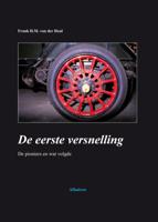 De eerste versnelling (Paperback)