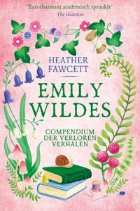 Emily Wildes compendium der verloren verhalen (Hardback)