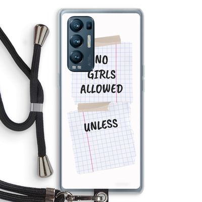 No Girls Allowed Unless: Oppo Find X3 Neo Transparant Hoesje met koord