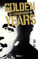 Golden Years - Ali Eskandarian - ebook