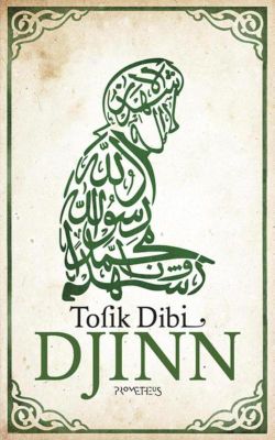 Djinn - Tofik Dibi - ebook