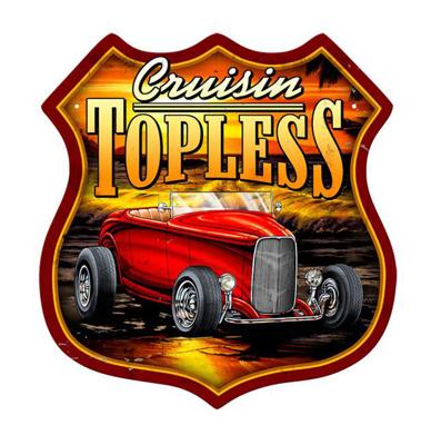 Cruisin Topless Hot Rod Zwaar Metalen Bord