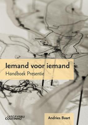 Iemand voor iemand - Handboek presentie (Paperback)