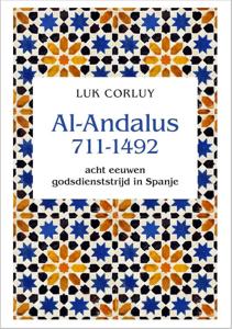 Al Andalus 711-1494 (Paperback)