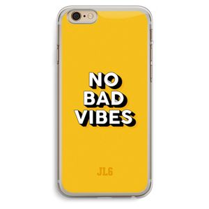 No Bad Vibes: iPhone 6 Plus / 6S Plus Transparant Hoesje