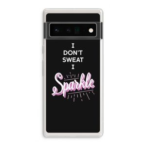 Sparkle quote: Google Pixel 6 Pro Transparant Hoesje