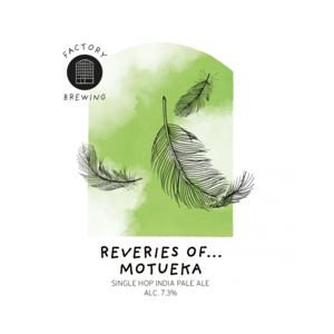 Factory Brewing Reveries of Motueka 44CL