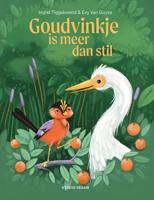 Goudvinkje is meer dan stil (Hardback)