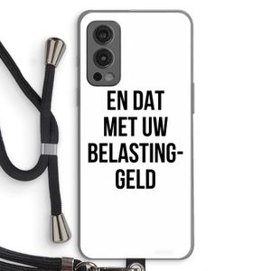 Belastinggeld: OnePlus Nord 2 5G Transparant Hoesje met koord