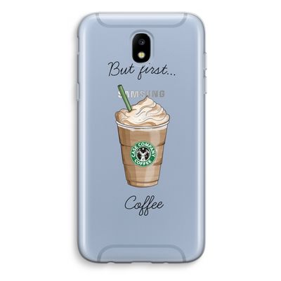 But first coffee: Samsung Galaxy J5 (2017) Transparant Hoesje