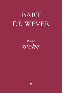 Over Woke - Bart De Wever - ebook
