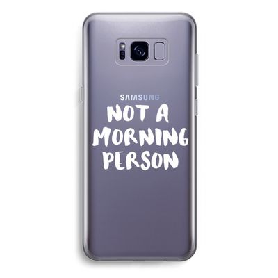 Morning person: Samsung Galaxy S8 Plus Transparant Hoesje