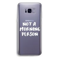 Morning person: Samsung Galaxy S8 Plus Transparant Hoesje
