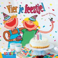 Vier je feestje! (Hardback)
