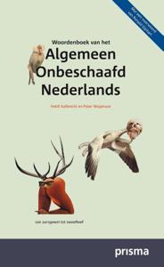 Woordenboek van het Algemeen Onbeschaafd Nederlands (Paperback)