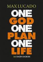 One god one plan one life (Hardback)