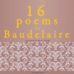 16 Poems by Charles Baudelaire