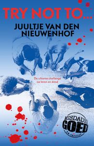 Try not to.. - Juultje van den Nieuwenhof - ebook