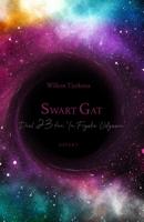 Swart Gat (Paperback)