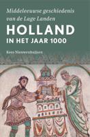 Holland in het jaar 1000 (Paperback)