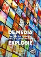 De media-explosie (Paperback)