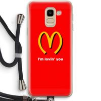 I'm lovin' you: Samsung Galaxy J6 (2018) Transparant Hoesje met koord