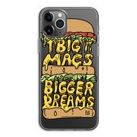 Big Macs Bigger Dreams: iPhone 11 Pro Transparant Hoesje