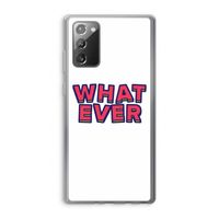 Whatever: Samsung Galaxy Note 20 / Note 20 5G Transparant Hoesje