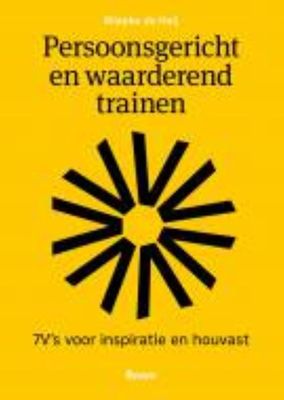 Persoonsgericht en waarderend trainen - Wiepke de Heij - ebook