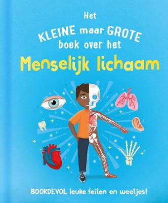 Het kleine maar grote boek over het menselijk lichaam (Hardback)