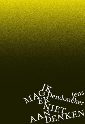 Ik mag er niet aan denken (Hardback)