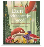 Eten eekhoorntjes brood? (Hardback)
