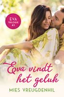 Eva vindt het geluk - Mies Vreugdenhil - ebook
