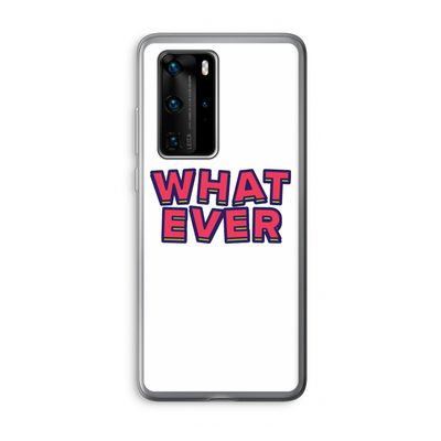 Whatever: Huawei P40 Pro Transparant Hoesje
