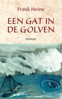 Frank  Heine Een gat in de golven - thumbnail