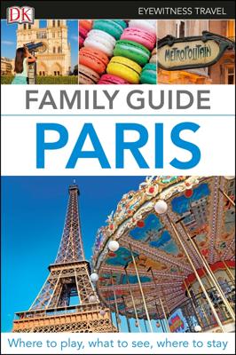 Reisgids Family Guide Paris | Dorling Kindersley