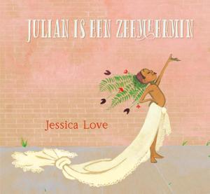Julian is een zeemeermin (Hardback)