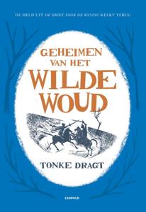 Geheimen van het Wilde Woud (Hardback)