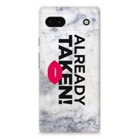 Google Pixel 6A | Siliconen hoesje | met naam Already Taken White Google Pixel 6A | Siliconen hoesje | met naam Already Taken White