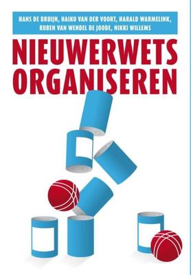 Nieuwerwets organiseren - Haiko van der Voort - eBook (9789023253402)