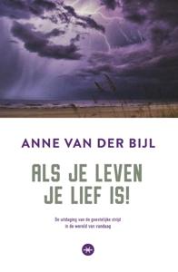 Als je leven je lief is (Paperback)