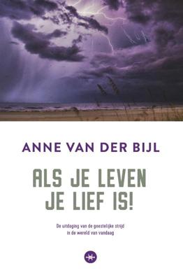 Als je leven je lief is (Paperback)
