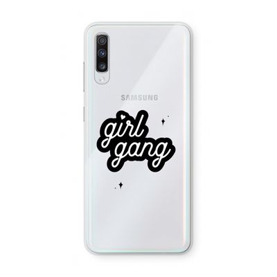 Girl Gang: Samsung Galaxy A70 Transparant Hoesje