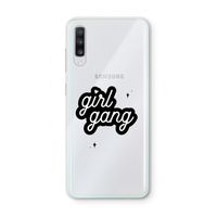 Girl Gang: Samsung Galaxy A70 Transparant Hoesje