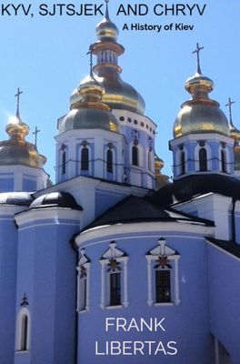 Frank Libertas Kyv, Sjtsjek and Chryv Frank Libertas Kyv, Sjtsjek and Chryv