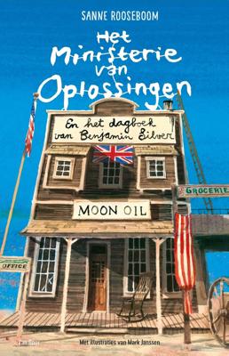 Het Ministerie van Oplossingen en het dagboek van Benjamin Silver (Hardback)