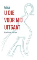 U die voor mij uitgaat (Paperback)
