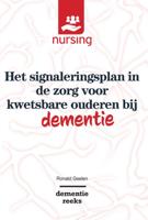 Het signaleringsplan in de zorg voor kwetsbare ouderen bij dementie (Paperback)