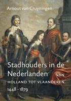 Stadhouders in de Nederlanden (Paperback)